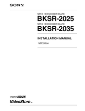 Sony BKSR-2025 Installation Manual