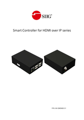 SIIG Smart Controller for HDMI over IP Series User Manual