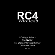 RC4 Wireless RC4Magic DMX6dim Quick Start Manual