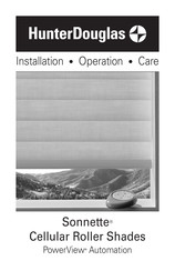 HunterDouglas Sonnette PowerView Automation Installation Operation Care