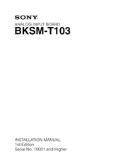 Sony BKSM-T103 Installation Manual