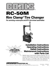 HENNESSY INDUSTRIES Coats Rim Clamp RC-50M Installation Instructions, Operating Instructions, Safety Instructions, Maintenance Instructions Wit