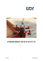 FPVModel ZMR180 Series Brief Build Manual