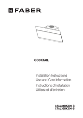 Faber CTAL36BK300-B Installation Instructions; Use And Care Information