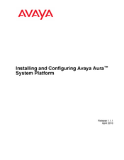 Avaya Aura System Platform Installing And Configuring