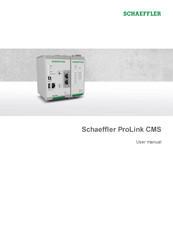 Schaeffler ProLink CMS User Manual