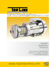 Topline TOP-FLO TF-C218 Operation Maintenance & Parts List