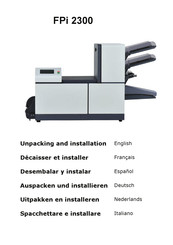 FP Mailing Solutions FPi 2300 Unpacking And Installation Instructions