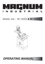 Magnum Industrial MI-16300 Operating Manual