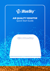 TSI Instruments BLUESKY Quick Start Manual