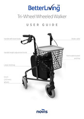 Novis BetterLiving Tri-Wheel Wheeled Walker User Manual