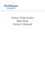 LifeSpan Unity Junior Owner's Manual