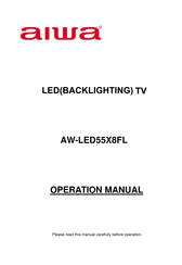 Aiwa AW-LED55X8FL Operation Manual
