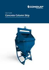 Conquip Concrete Column Skip with Bale Arm 1000 User Manual