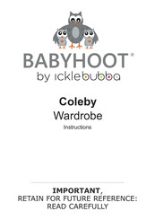 Ickle Bubba BABYHOOT Coleby Instructions Manual