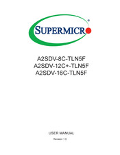 Supermicro A2SDV-8C-TLN5F User Manual