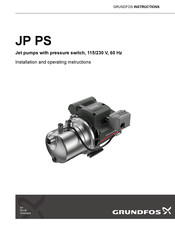 Grundfos JP PS Series Installation And Operating Instructions Manual