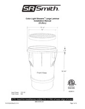 S.R.Smith Color Light Streams Large Laminar Installation Manual