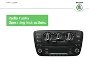 Skoda Radio Funky Operating Instructions Manual
