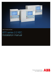 ABB Relion 670 2.0 IEC Series Installation Manual