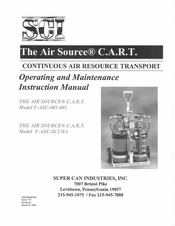 SCI The Air Source C.A.R.T. F-ASC-SCUBA Operating And Maintenance Instruction Manual