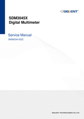 SIGLENT TECHNOLOGIES SDM3045X Service Manual