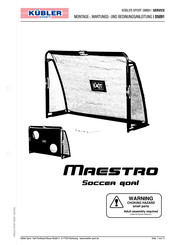 KÜBLER SPORT Maestro Soccer goal D5091 Service