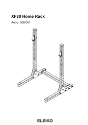 Eleiko XF80 Home Rack Assembly Instructions Manual