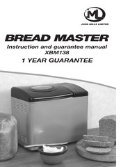 John Mills BREAD MASTER Instruction And Guarantee Manual