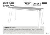 Jason.l Switch System Counter Table Installation Manual
