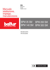 baltur BPM 300 SM Maintenance, Use And Installation Manual