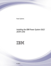 IBM Power System S822 Installing Instructions