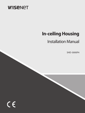 Wisenet SHD-3000F4 Installation Manual
