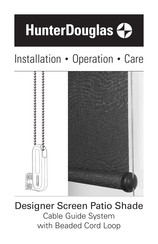HunterDouglas Designer Screen Patio Shade Installation Operation Care