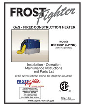Frost Fighter IHS700P LP Installation - Operation/Maintenance Instructions And Parts List