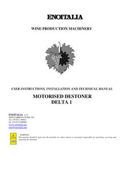 Enoitalia DELTA 1 User Instructions, Installation And Technical Manual