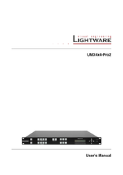 Lightware UMX4x4-Pro2 User Manual