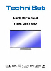 TechniSat TechniMedia UHD Quick Start Manual
