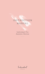 Individuel Individuel Pro Aestetic Device Instruction Manual