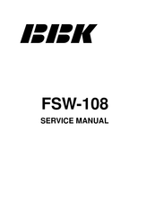 BBK FSW-108 Service Manual