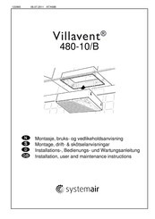 Systemair Villavent 480-10/B Installation, User And Maintenance Instructions