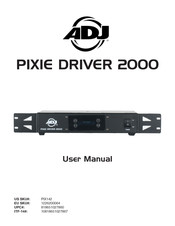 ADJ PIXIE DRIVER 2000 User Manual