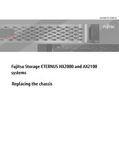 Fujitsu ETERNUS HX2000 Series Replacement Manual