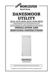 Bosch WORCESTER DANESMOOR UTILITY 32/50 Installation And Servicing Instructions