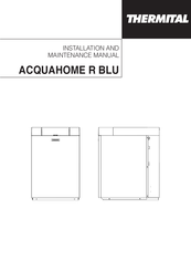 thermital ACQUAHOME 32 R BLU Installation And Maintenance Manual