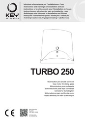 Key Automation TURBO 250 Instructions And Warnings For Installation And Use