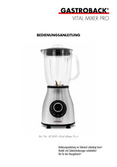 Gastroback VITAL BLENDER PRO 40986 Operating Instructions Manual