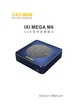 IXI MEGA M6 Owner's Manual