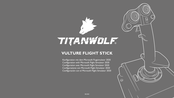 Titanwolf VULTURE FLIGHT STICK Manual