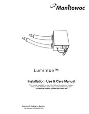 Manitowoc LuminIce K-00424 Installation, Use & Care Manual